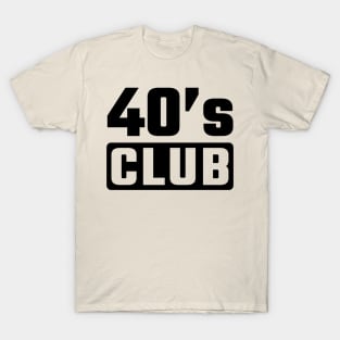 40th birthday T-Shirt